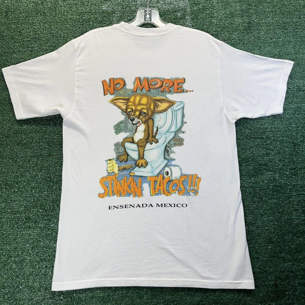 Vintage No More Stinkin Tacos t-shirt Tee Dog Chihuahua.